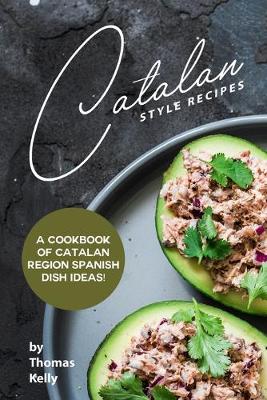 Book cover for Catalan Style Recipes