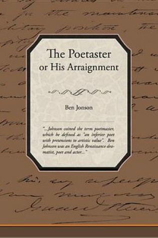 Cover of The Poetaster or His Arraignment (eBook)