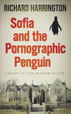 Book cover for Sofia and the Pornographic Penguin