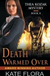 Book cover for Death Warmed Over (The Thea Kozak Mystery Series, Book 8)