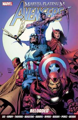 Book cover for Marvel Platinum: The Definitive Avengers Reloaded