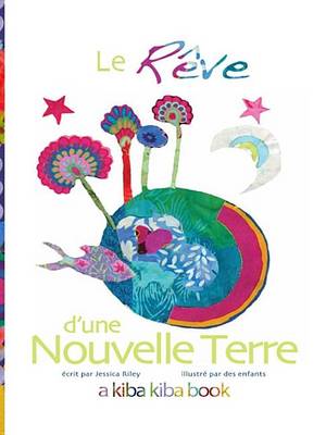 Book cover for Le Rve D'Une Nouvelle Terre