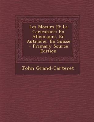 Book cover for Les Moeurs Et La Caricature