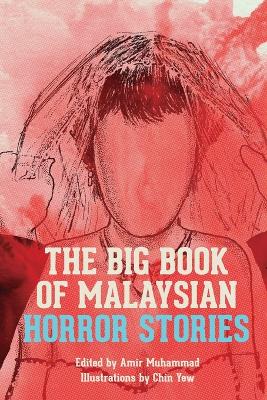 Book cover for The Big Book of Malaysian Horror Stories