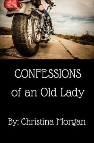 Cover of Confessions of an Old Lady