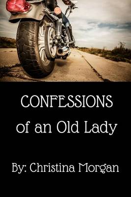 Book cover for Confessions of an Old Lady