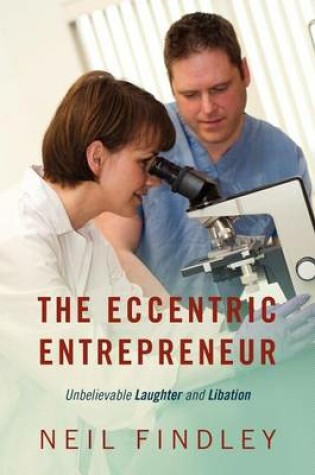 Cover of The Eccentric Entrepreneur