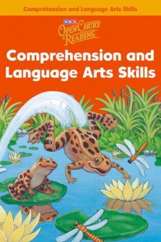 Cover of Open Court Reading, Comprehension and Language Arts Skills Workbook, Grade 1