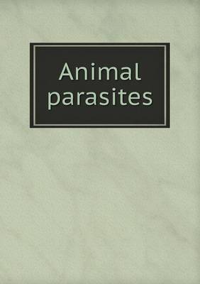 Book cover for Animal parasites