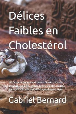 Book cover for Délices Faibles en Cholestérol