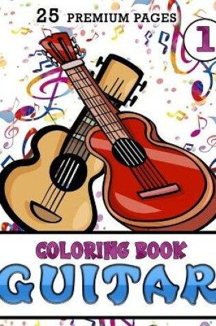 Cover of Guitar Coloring Book Vol1