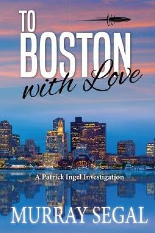 Cover of To Boston With Love