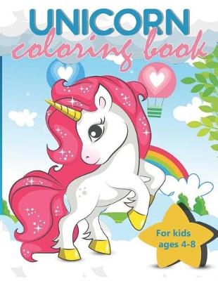 Book cover for Unicorn Coloring Book For Kids Ages 4-8