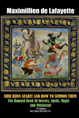 Book cover for Sihr Djinn Afarit and How to Summon Them. 3rd Edition