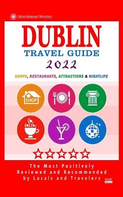 Book cover for Dublin Travel Guide 2022