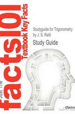 Cover of Studyguide for Trigonometry by Ratti, J. S., ISBN 9780321567987