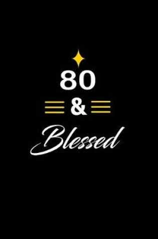 Cover of 80 & Blessed