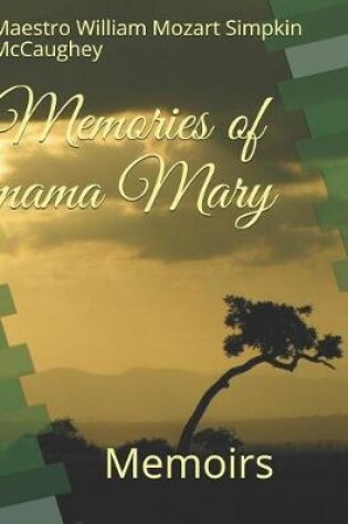 Cover of Memories of mama Mary