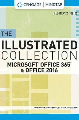 Cover of Mindtap Computing, 1 Term (6 Months) Printed Access Card for Cengage's the Illustrated Collection Microsoft Office 365 & Office 2016