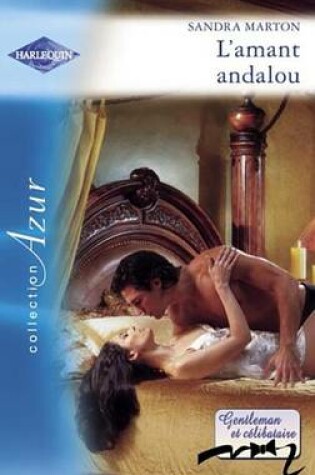 Cover of L'Amant Andalou (Harlequin Azur)