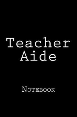 Cover of Teacher Aide