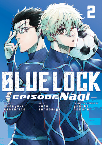 Cover of Blue Lock: Episode Nagi 2