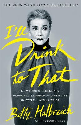 Book cover for I'll Drink to That