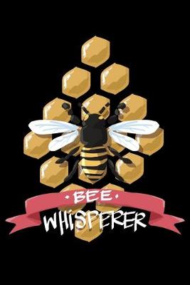 Book cover for Bee Whisperer