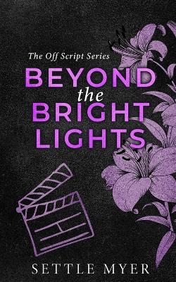 Book cover for Beyond the Bright Lights Discreet Cover