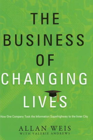 Cover of Business of Changing Lives