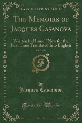 Book cover for The Memoirs of Jacques Casanova, Vol. 7 of 12