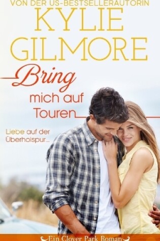 Cover of Bring mich auf Touren