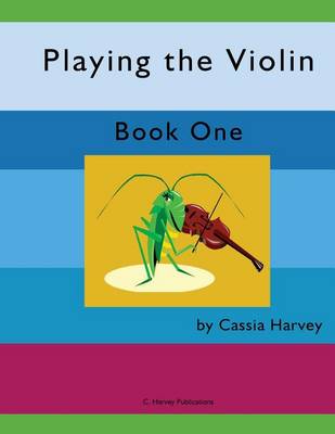 Book cover for Playing the Violin, Book One