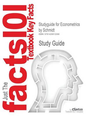 Book cover for Studyguide for Econometrics by Schmidt, ISBN 9780073200309
