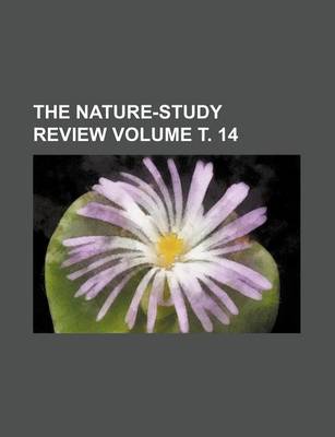 Book cover for The Nature-Study Review Volume . 14