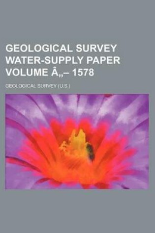 Cover of Geological Survey Water-Supply Paper Volume a - 1578