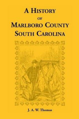Cover of History of Marlboro County, South Carolina