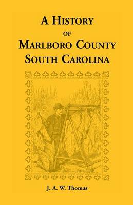 Book cover for History of Marlboro County, South Carolina