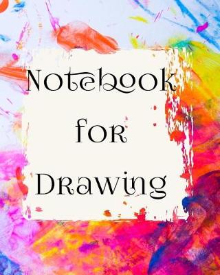 Book cover for Notebook For Drawing