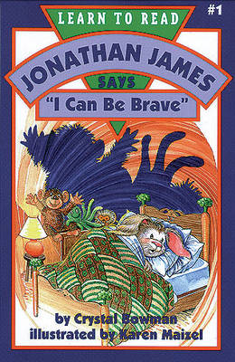 Cover of Jonathan James Says, "I Can be Brave"