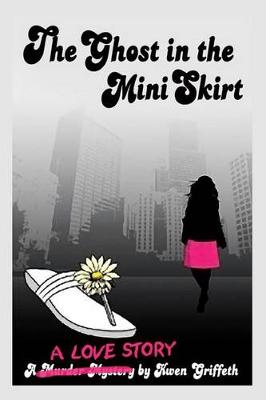 Book cover for The Ghost in The Mini Skirt