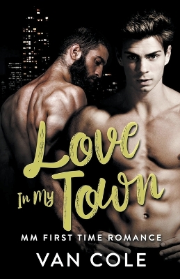 Book cover for Love In My Town