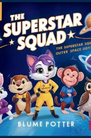 Cover of The Superstar Squad's Outer Space Odyssey