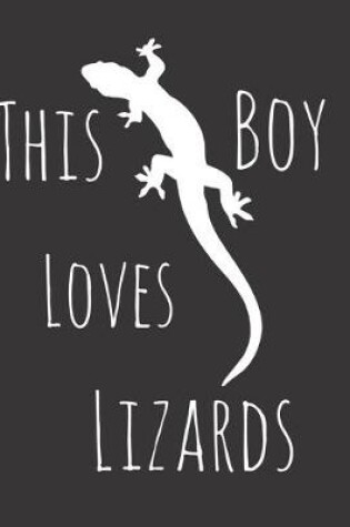 Cover of This Boy Loves Lizards