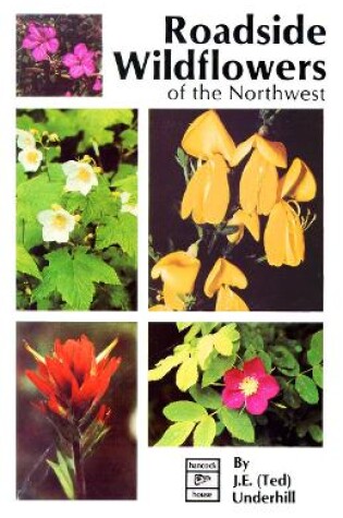 Cover of Roadside Wildflowers of the Northwest