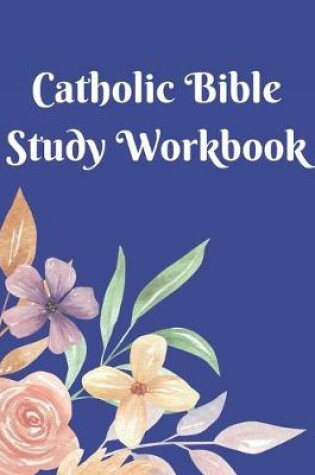 Cover of Catholic Bible Study Workbook