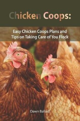 Cover of Chicken Coops