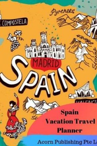 Cover of Spain Vacation Travel Planner