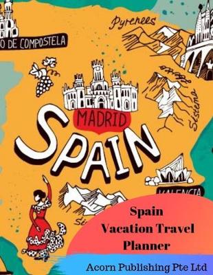 Book cover for Spain Vacation Travel Planner