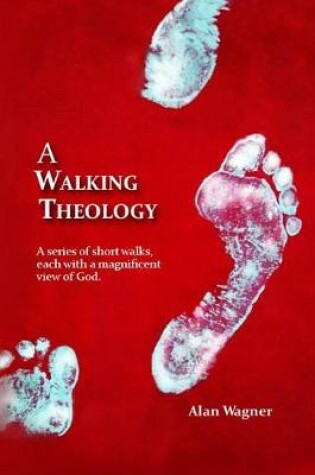 Cover of A Walking Theology